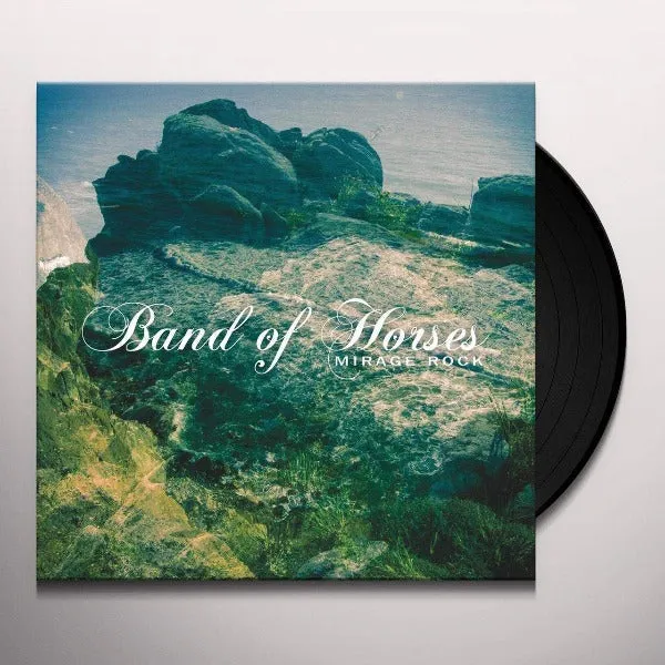 Band of Horses - Mirage Rock