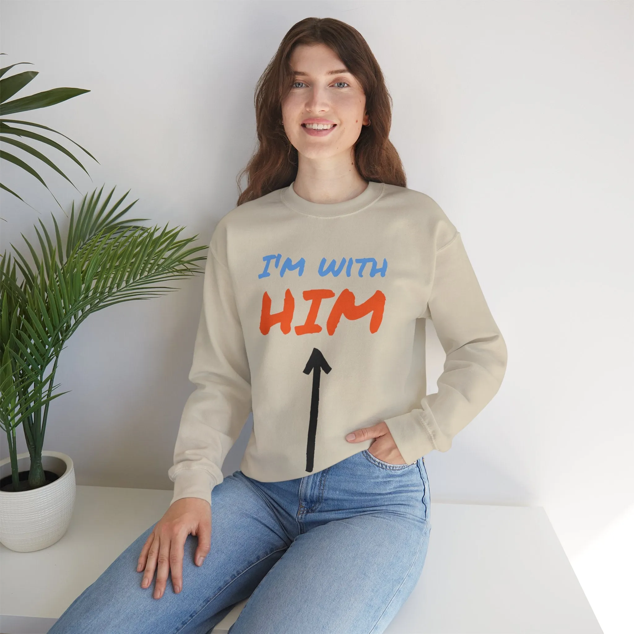 Crewneck Sweatshirt - I'm With Him Love Relationship Together Proud