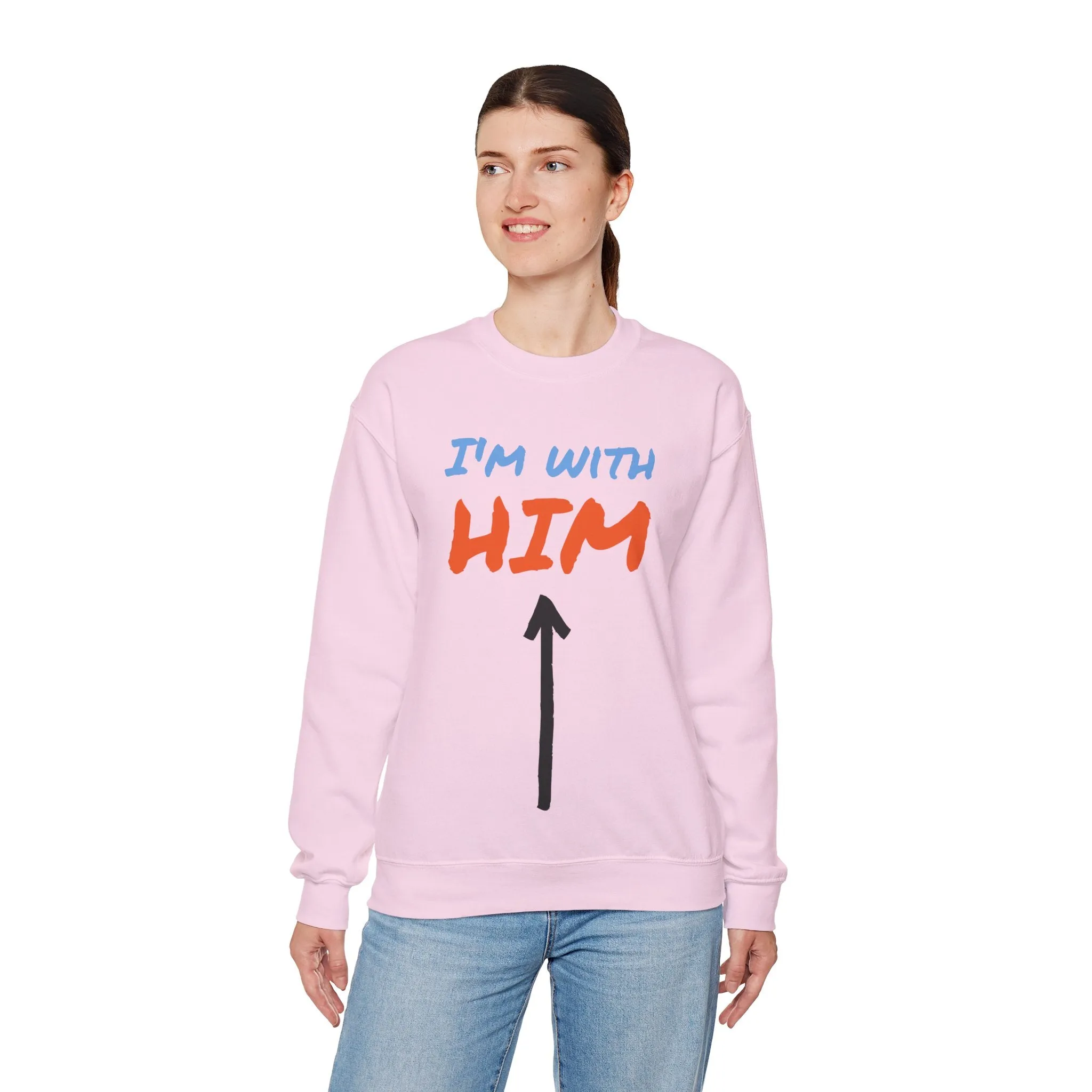 Crewneck Sweatshirt - I'm With Him Love Relationship Together Proud