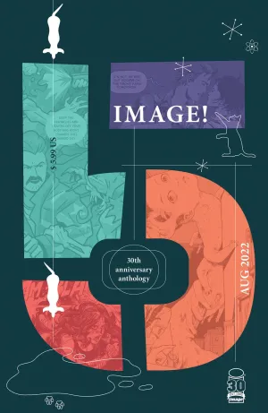 IMAGE 30TH ANNV ANTHOLOGY #5 (OF 12)